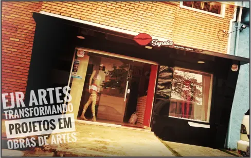 Fachada de loja produzida pela EJR Artes